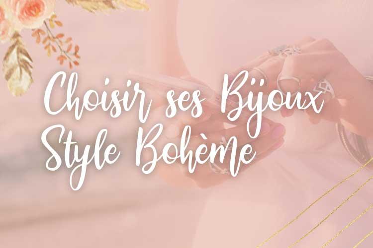 Les bijoux bohèmes chics